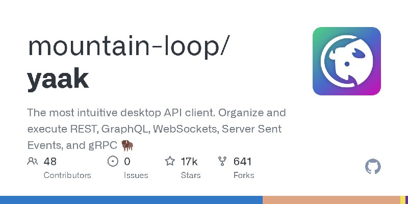 GitHub - mountain-loop/yaak: The most intuitive desktop API client. Organize and execute REST, GraphQL, WebSockets, Server Sent…