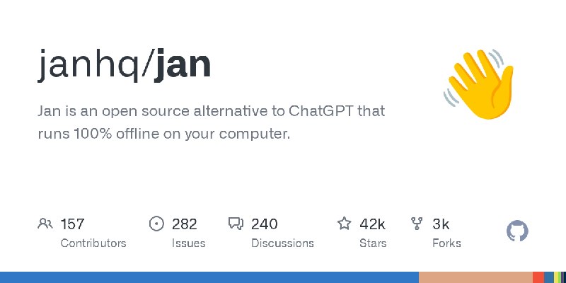 GitHub - janhq/jan: Jan is an open source alternative to ChatGPT that runs 100% offline on your computer.