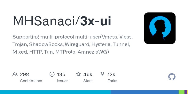 GitHub - MHSanaei/3x-ui: Supporting multi-protocol multi-user(Vmess, Vless, Trojan, ShadowSocks, Wireguard, Hysteria, Tunnel, Mixed…