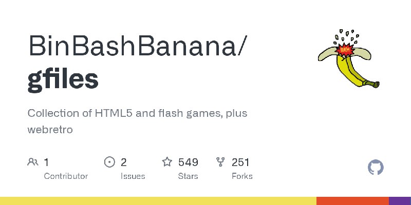 GitHub - BinBashBanana/gfiles: Collection of HTML5 and flash games, plus webretro