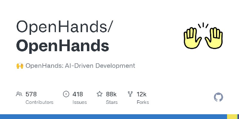 GitHub - OpenHands/OpenHands: 🙌 OpenHands: AI-Driven Development