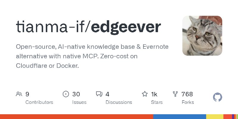 GitHub - tianma-if/edgeever: Open-source, AI-native knowledge base & Evernote alternative with native MCP. Zero-cost on Cloudflare…