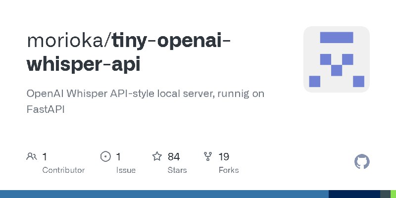 GitHub - morioka/tiny-openai-whisper-api: OpenAI Whisper API-style local server, runnig on FastAPI