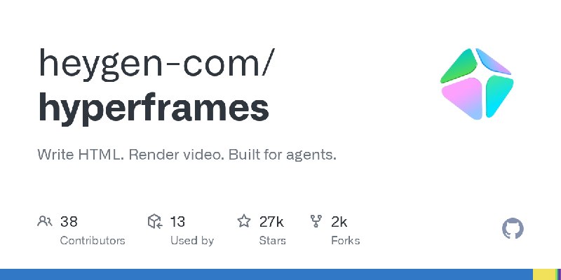 GitHub - heygen-com/hyperframes: Write HTML. Render video. Built for agents.