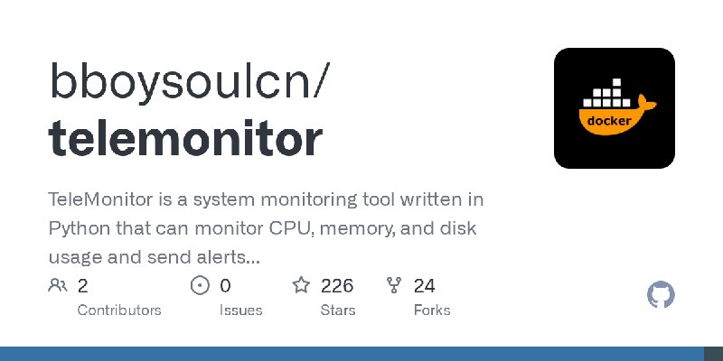 GitHub - bboysoulcn/telemonitor: TeleMonitor is a system monitoring tool written in Python that can monitor CPU, memory, and disk…