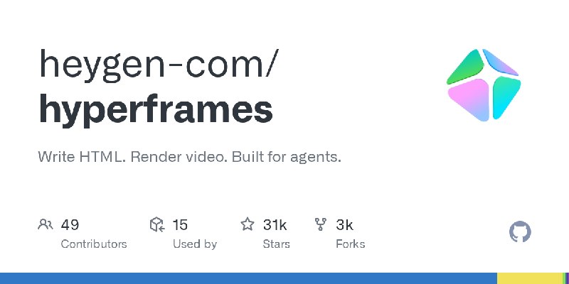 GitHub - heygen-com/hyperframes: Write HTML. Render video. Built for agents.