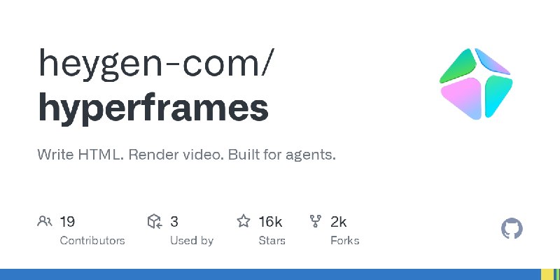 GitHub - heygen-com/hyperframes: Write HTML. Render video. Built for agents.